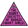 Badass Quiet Girls Patch