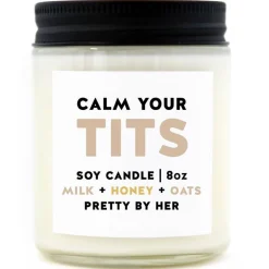 Calm Your Tits Soy Wax Candle