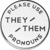 Classic White Enamel Pronoun Pin: They/Them