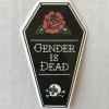 Gender Is Dead Coffin Enamel Pin