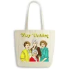 Golden Girls Stay Golden Tote Bag