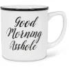 Good Morning Asshole Mug