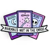 Normal's Not In Cards Enamel Pin