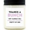 Thanks A Bunch Soy Wax Candle